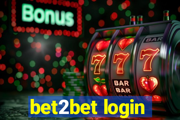 bet2bet login